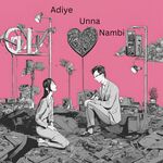 Adiye Unna Nambi movie Poster Adiye Unna Nambi movie poster