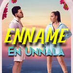 Enname En Unnala movie Poster Enname En Unnala movie poster