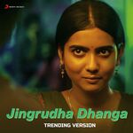 Jingrudha Dhanga Trending Version movie Poster Jingrudha Dhanga Trending Version movie poster