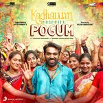 Kadhalum Kadanthu Pogum movie Poster Kadhalum Kadanthu Pogum movie poster