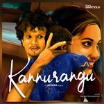 Kannurangu movie Poster Kannurangu movie poster
