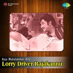 Lorry Driver Rajakannu movie Poster Lorry Driver Rajakannu movie poster