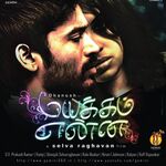 Mayakkam Enna movie Poster Mayakkam Enna movie poster