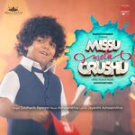 Missu Mela Crushu movie Poster Missu Mela Crushu movie poster