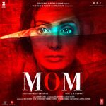 Mom movie Poster Mom movie poster