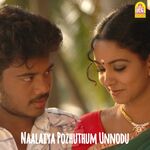 Naalaiya Pozhuthum Unnodu movie Poster Naalaiya Pozhuthum Unnodu movie poster
