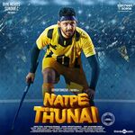 Natpe Thunai movie Poster Natpe Thunai movie poster