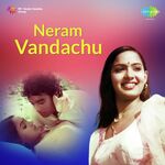 Neram Vanthachu movie Poster Neram Vanthachu movie poster
