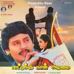 Paattukku Naan Adimai movie Poster Paattukku Naan Adimai movie poster