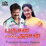 Purushan Enakku Arasan movie Poster Purushan Enakku Arasan movie poster