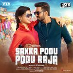 Sakka Podu Podu Raja movie Poster Sakka Podu Podu Raja movie poster