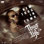 Thug Life movie Poster Thug Life movie poster