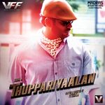 Thupparivaalan movie Poster Thupparivaalan movie poster