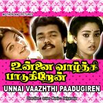Unnai Vaazhthi Paadugiren movie Poster Unnai Vaazhthi Paadugiren movie poster