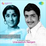 Uravaadum Nenjam movie Poster Uravaadum Nenjam movie poster
