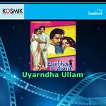 Uyarntha Ullam movie Poster Uyarntha Ullam movie poster