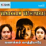 Vanakkam Vathiyare movie Poster Vanakkam Vathiyare movie poster