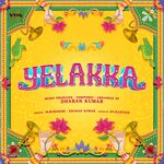 Yelakka movie Poster Yelakka movie poster